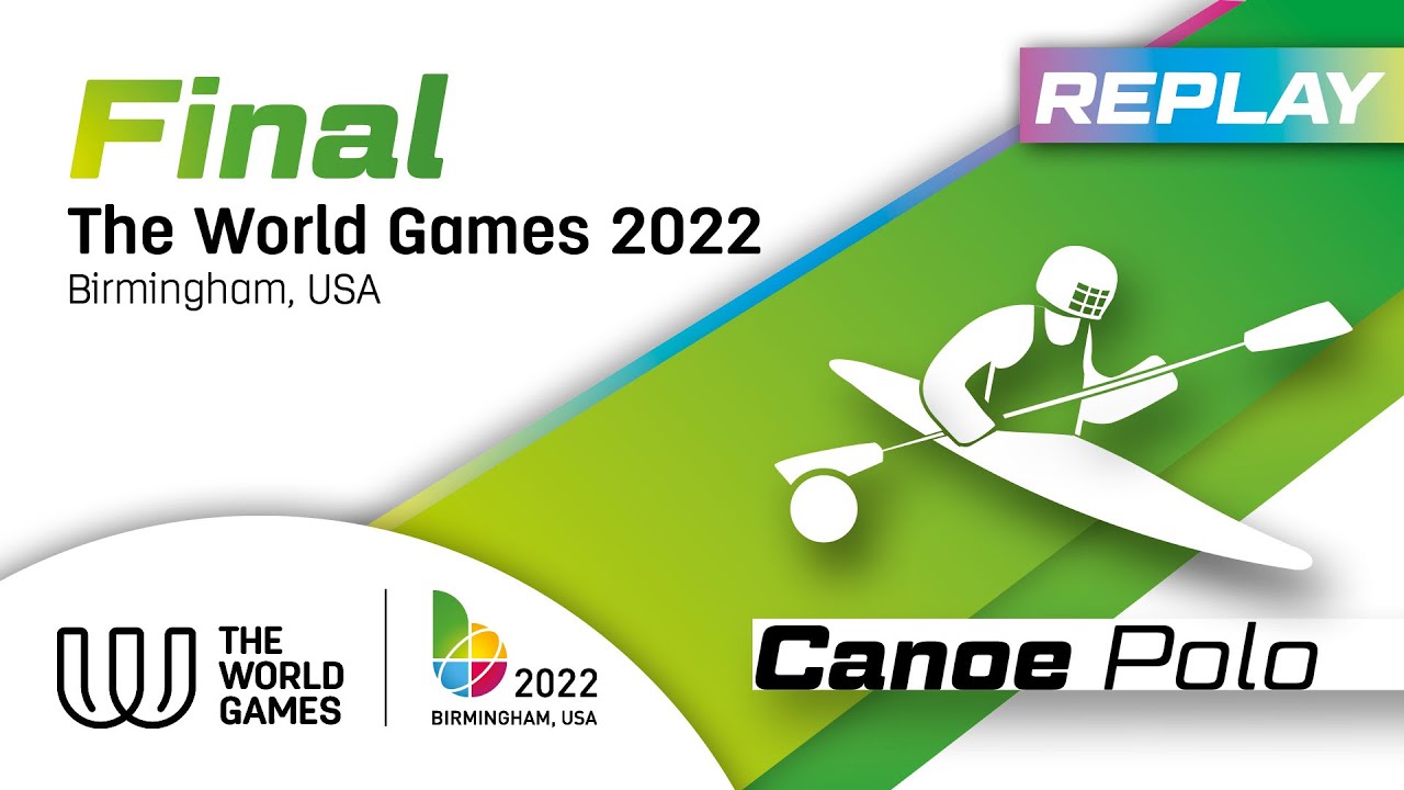 TWG 2022 BHM - Replay of the Men's Canoe Polo Final