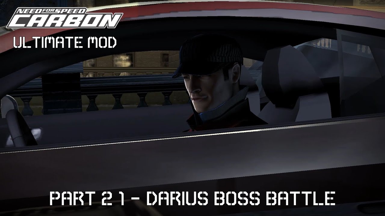 NFS Carbon: Ultimate Mod - Part 21 - Darius Boss Battle