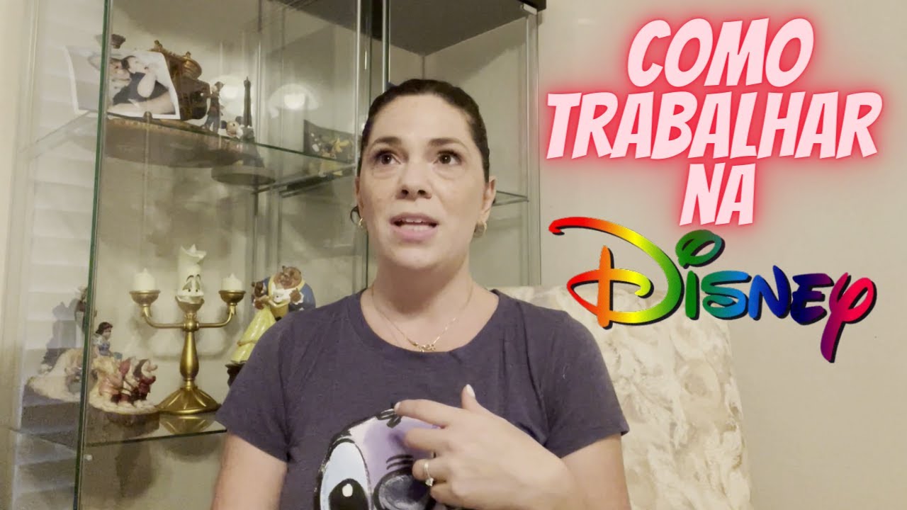 Como Trabalhar na Disney | Vagas Disney | Entrevista Disney | Entenda TODO processo seletivo Disney!
