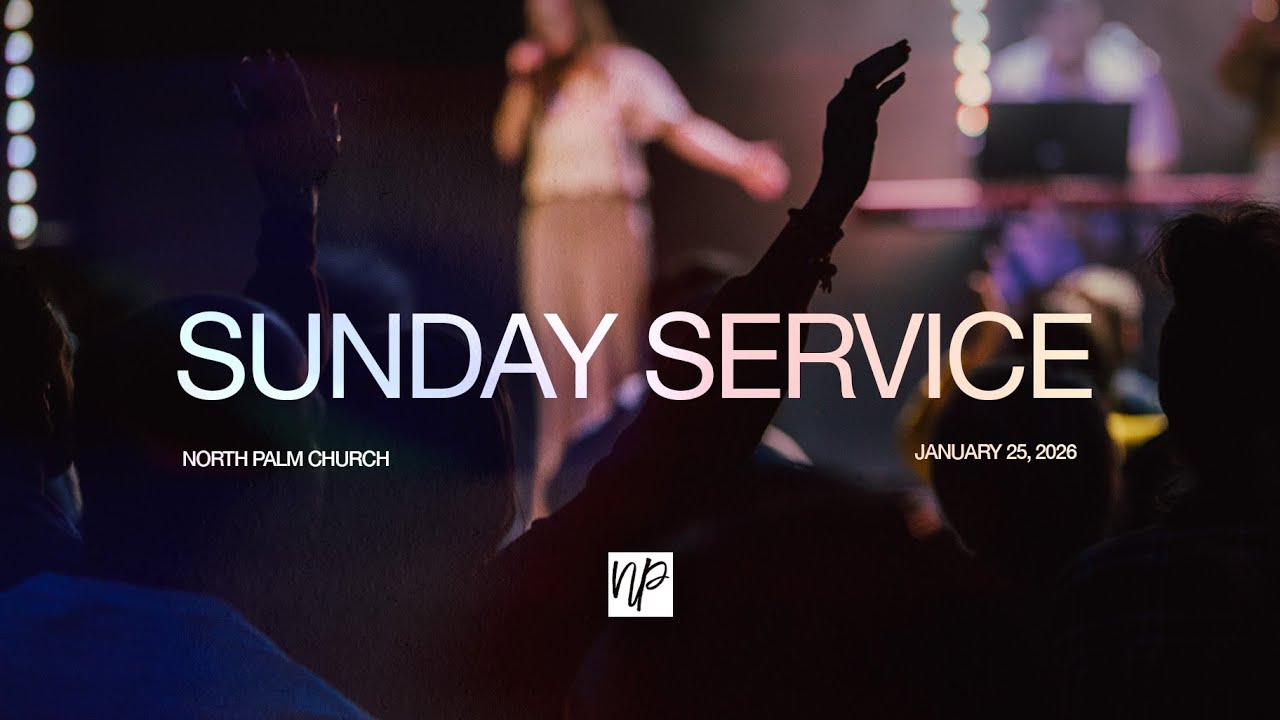 Join Us For North Palm Church ONLINE!