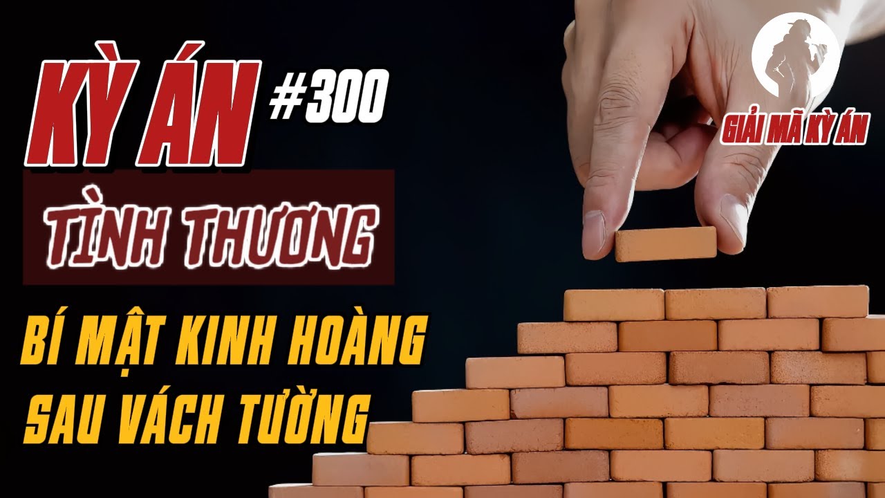 Kỳ Án Trung Quốc 300 | Những Dấu Vết Thấm Qua Ván Gỗ Và Tội Ác Trong Khoảnh Khắc | Giải Mã Kỳ Án