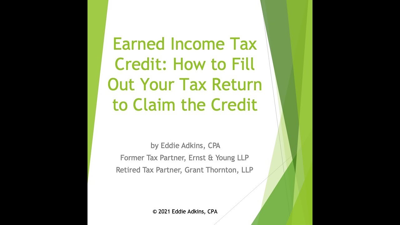 Earned Income Tax Credit: How to Fill out Your Tax Return to Claim the Credit