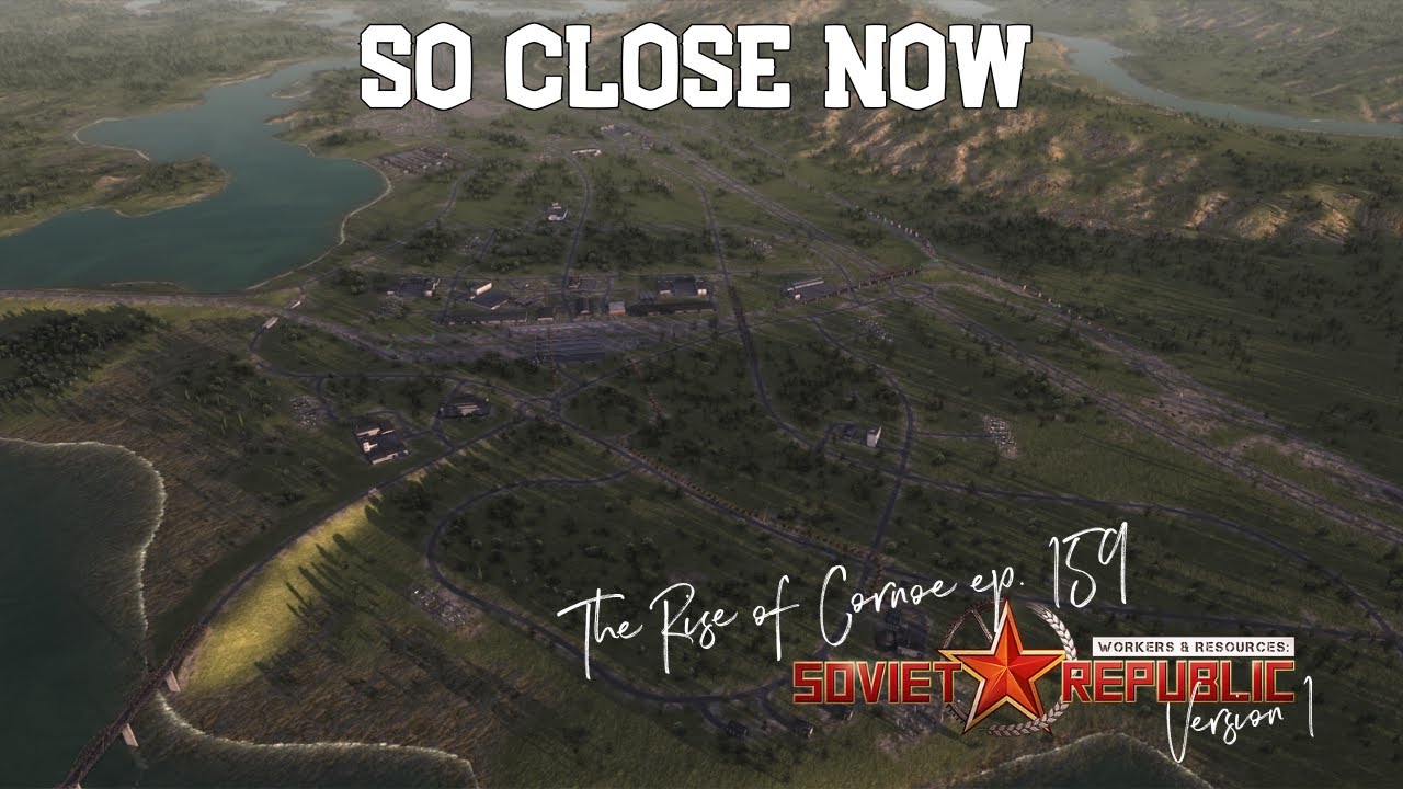 So Close Now - Workers & Resources Version 1 - #159