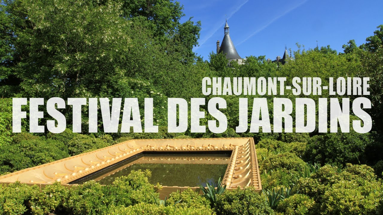 Chaumont-sur-Loire - Festival international des jardins