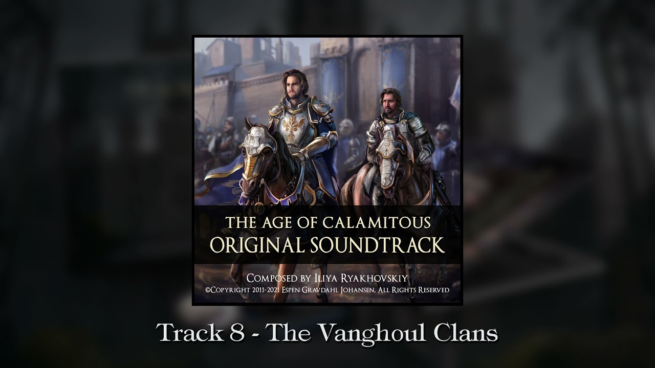 The Age of Calamitous - The Vanghoul Clans