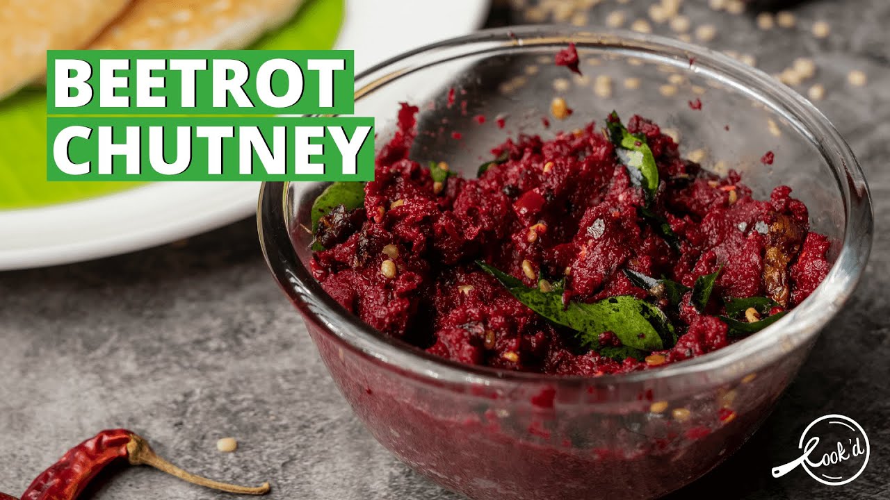 Beetroot Chutney Recipe | Tasty and healthy Beetroot Chutney | Cookd
