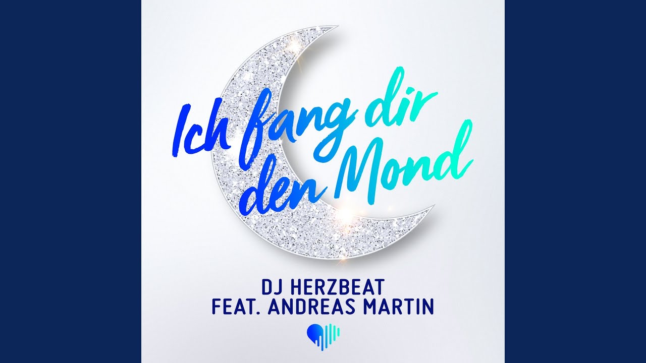 Ich fang dir den Mond