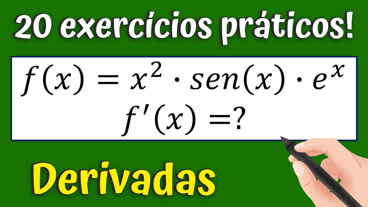 Aprenda Derivadas com 20 Exercícios Práticos e Fáceis