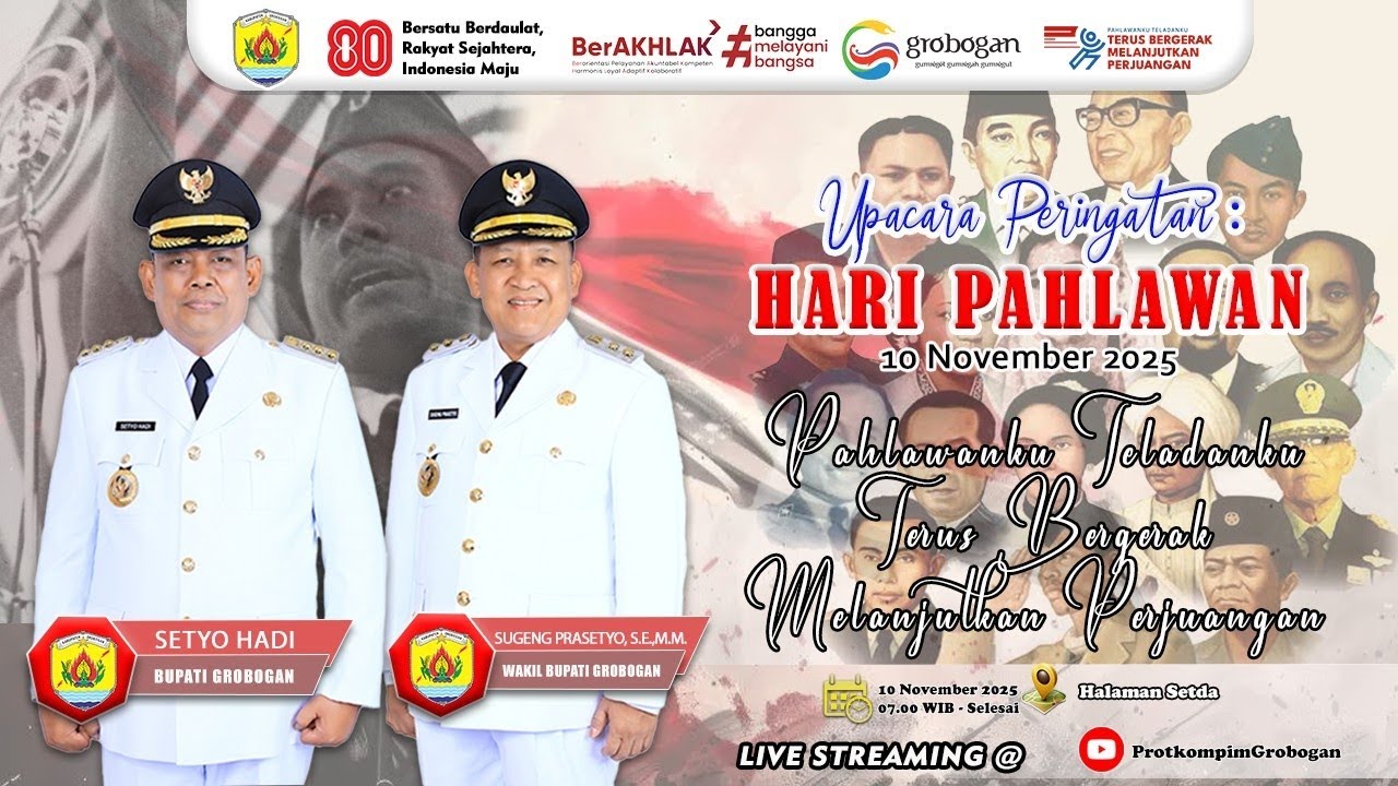 📡LIVE -SETDA : UPACARA PERINGATAN HARI PAHLAWAN PEMERINTAH KABUPATEN GROBOGAN | 10 NOVEMBER 2025