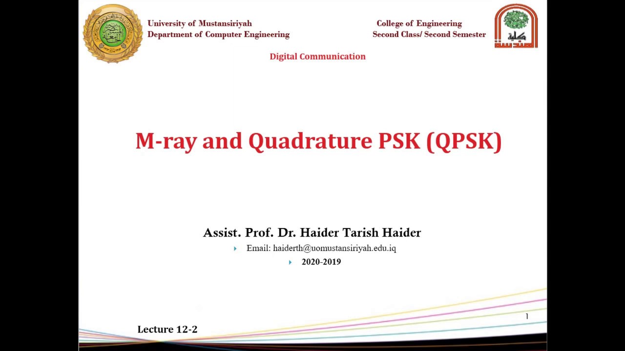 Lecture 12: Mray and Quadrature Phase Shift Keying  (QPSK)