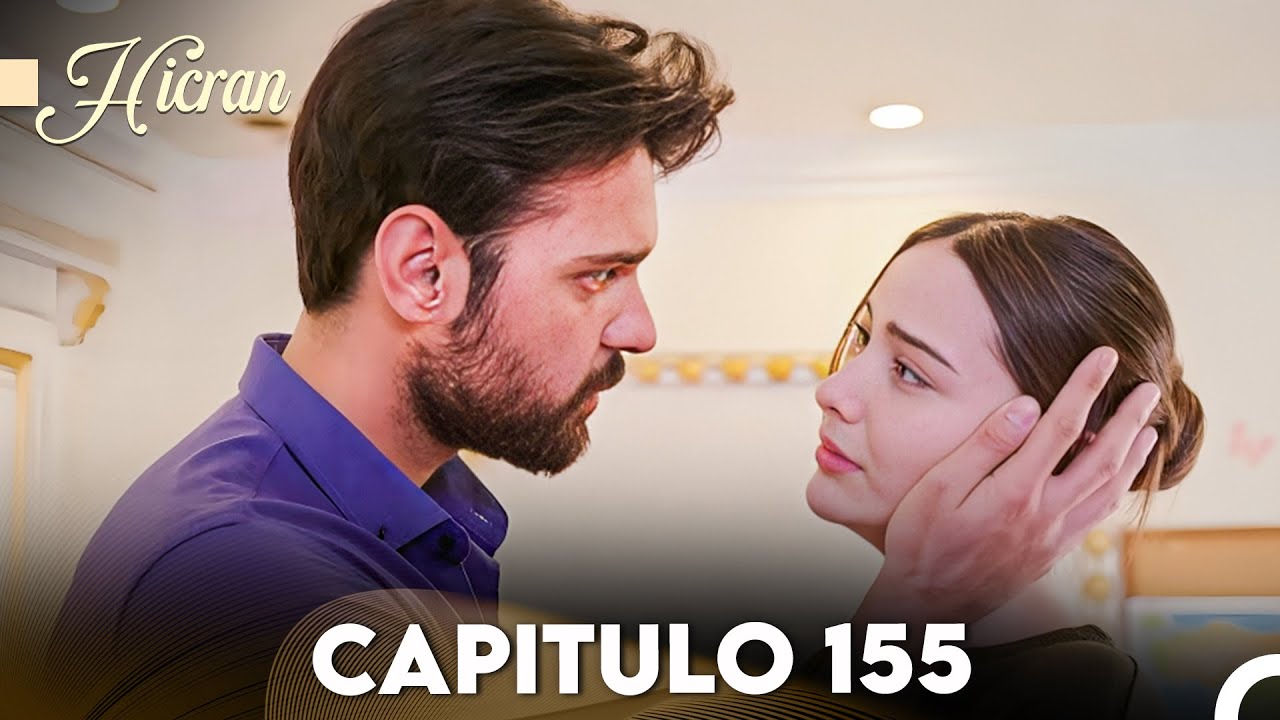 Hicran: En Busca de Mi Hija Capitulo 155 (Doblado en Espa&ntilde;ol) FULL HD
