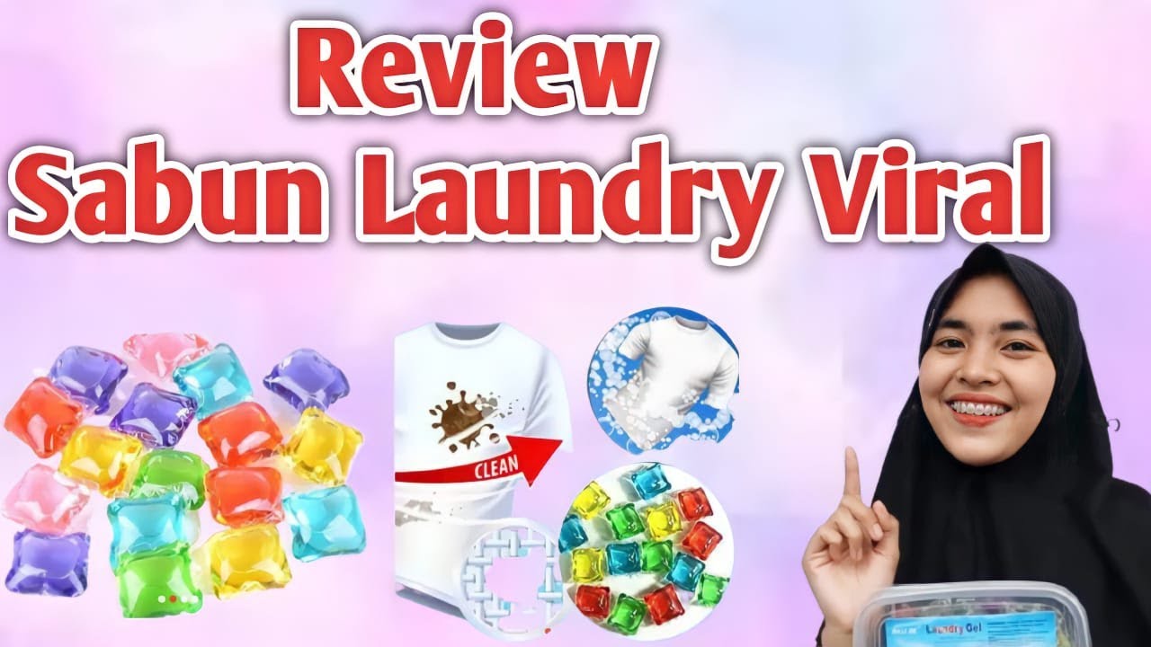 REVIEW SABUN LAUNDRY GELL VIRALL