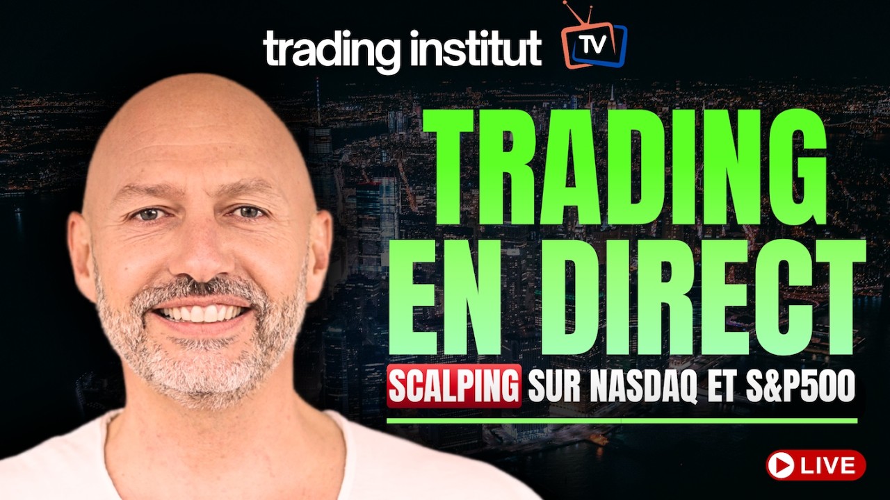 Trading en DIRECT – NASDAQ CARNET D'ORDRES ET ORDERFLOW – Trading Institut TV