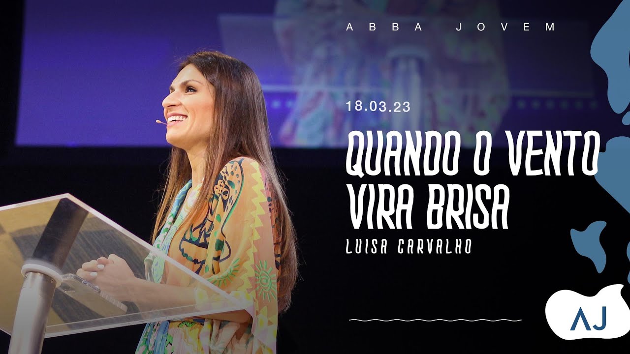 Quando o vento vira brisa - Luisa Carvalho