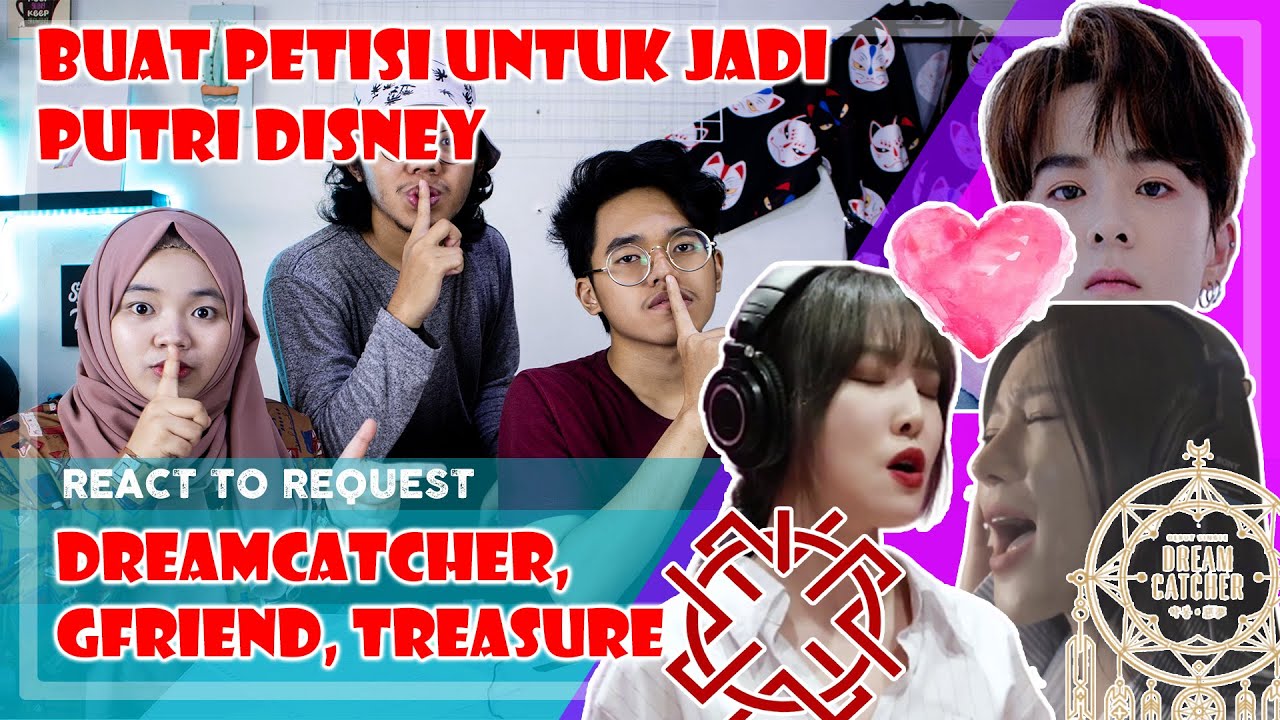 REQUEST REACTION: GFRIEND YUJU SECRET - DREAMCATCHER SIYEON SPEECHLESS - TREASURE GOING CRAZY