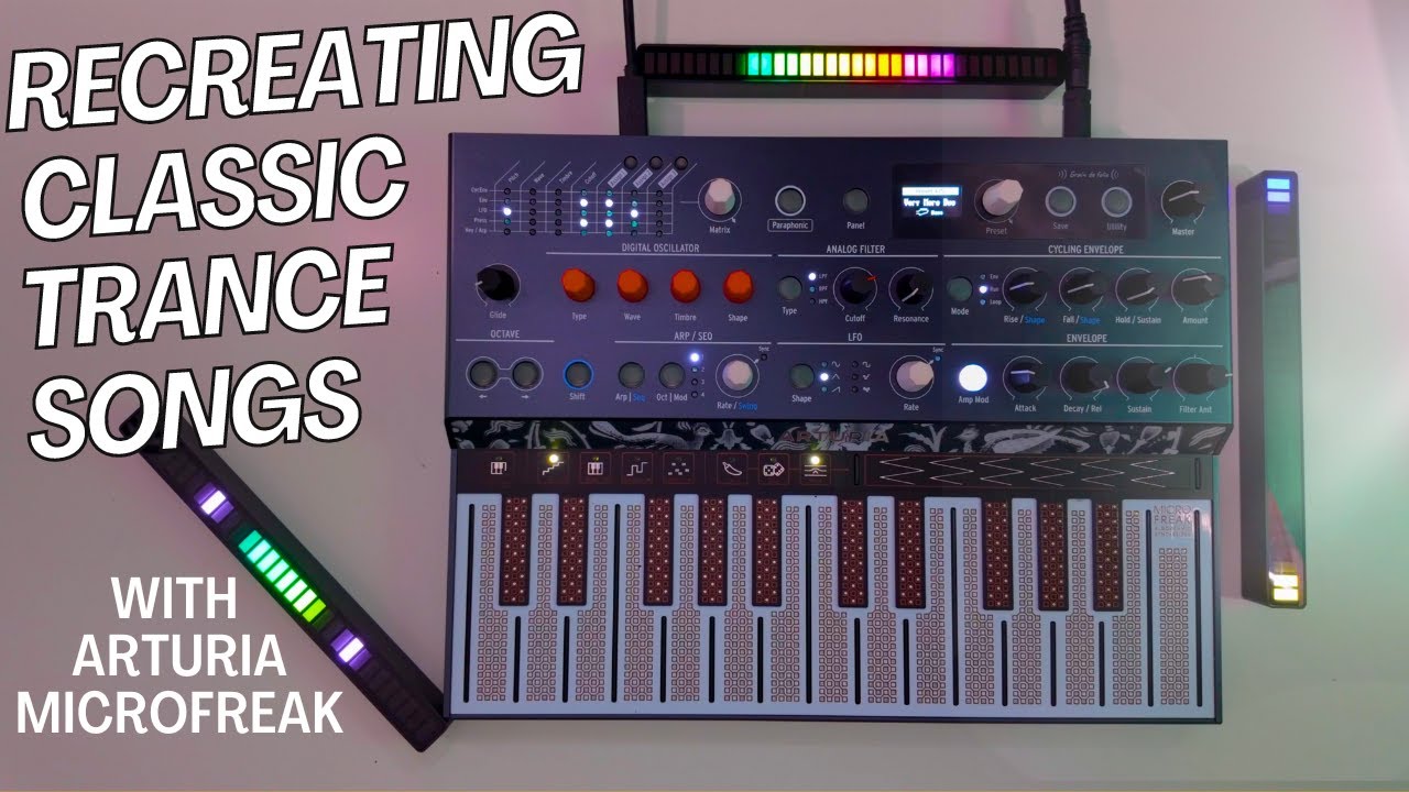 Recreating classic trance songs with the Arturia MicroFreak