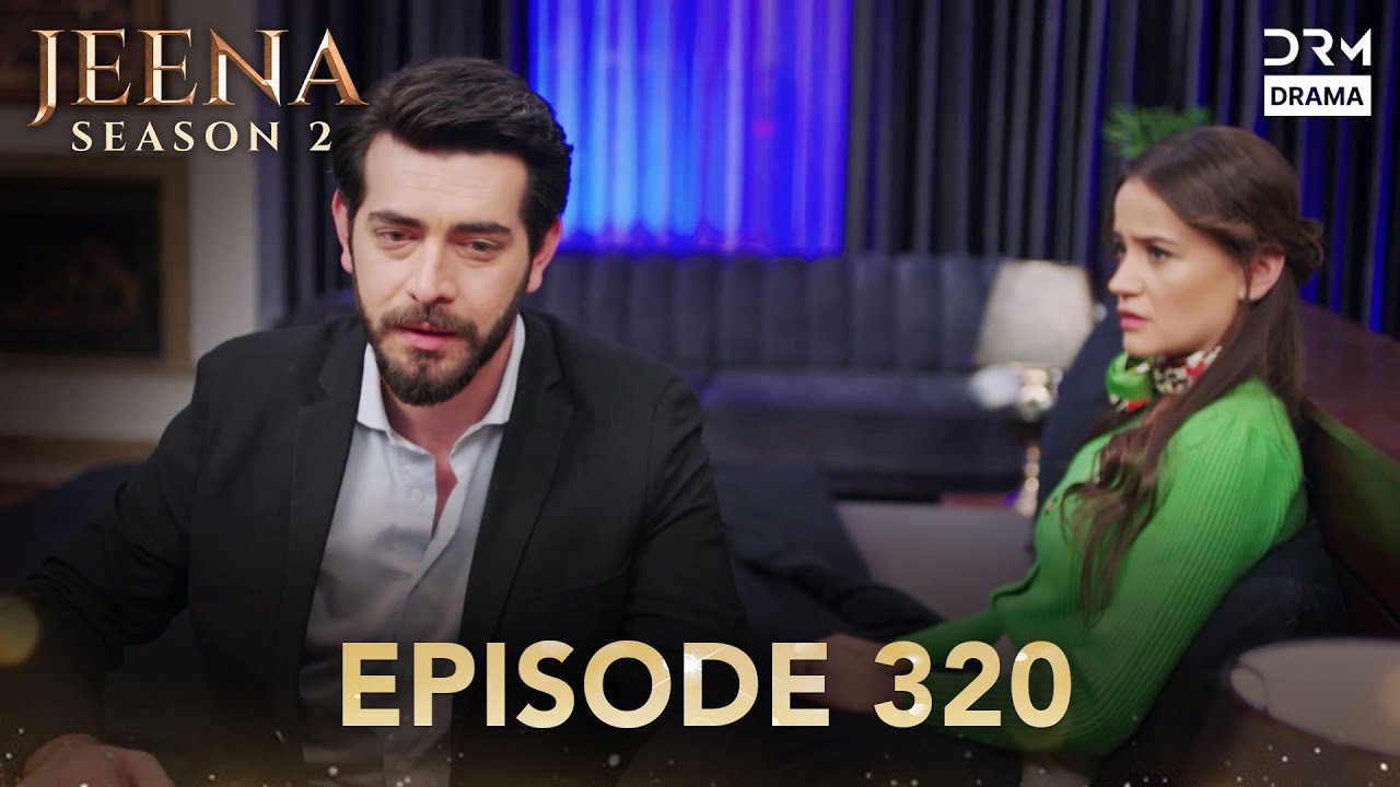 Turkish Drama in Urdu | JEENA Season 2 Episode 320 | Urdu Dubbed | UH1O