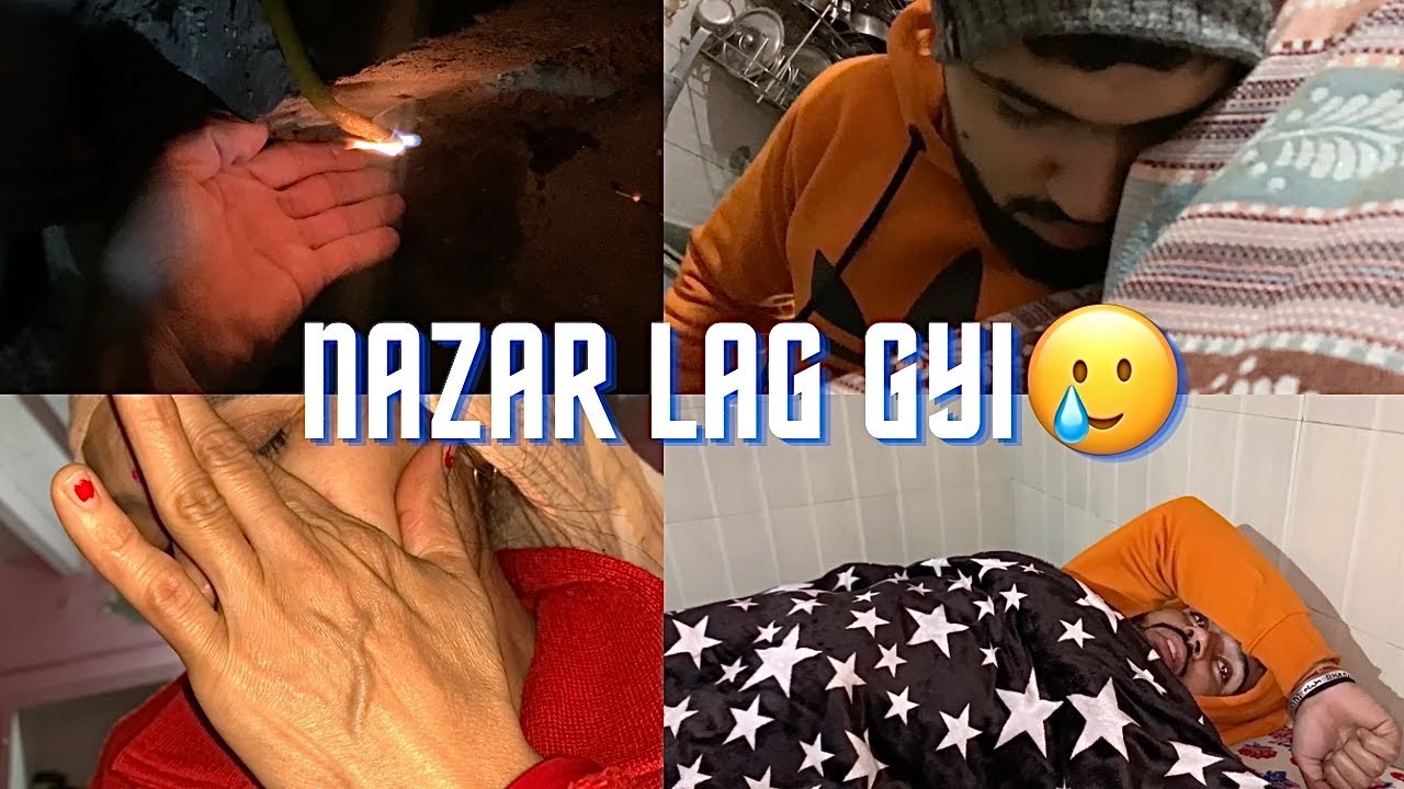 Nazar lag gyi🥲