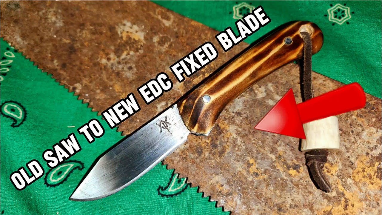 Turning An Old Saw Into A Fixed Blade Knife ( DIY )