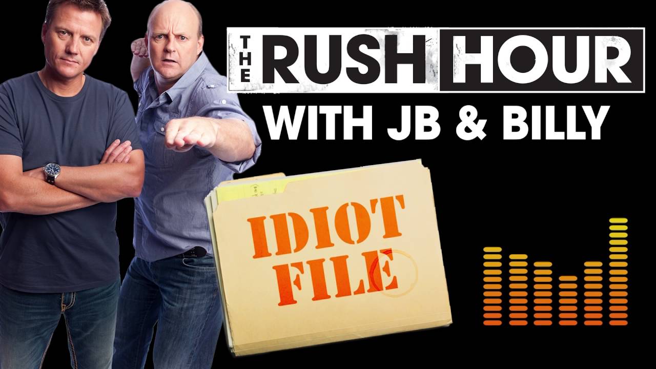 Idiot File - May 20 | The Rush Hour Melbourne | Triple M