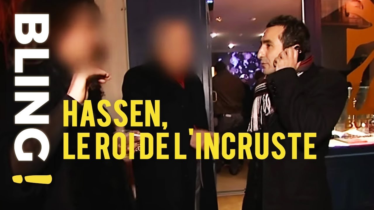 Hassen, le roi de l'incruste !