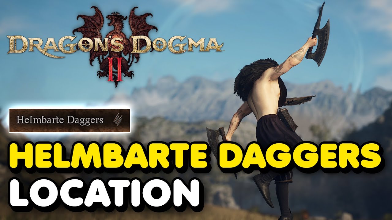 Dragon's Dogma 2 - Helmbarte Daggers Weapon Location