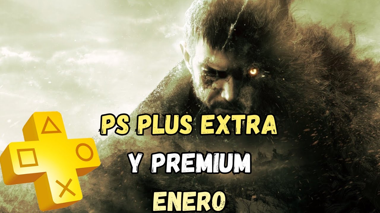 REVELADOS los juegos de PS PLUS EXTRA y PREMIUM de ENERO