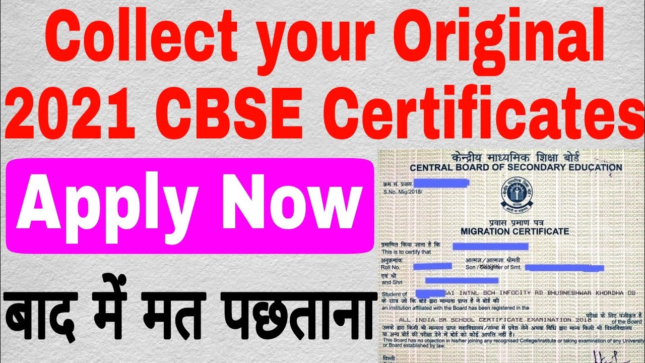 Students Attention : Original Marksheet CBSE 2021/Get your Migration, Character, Passing Certificate