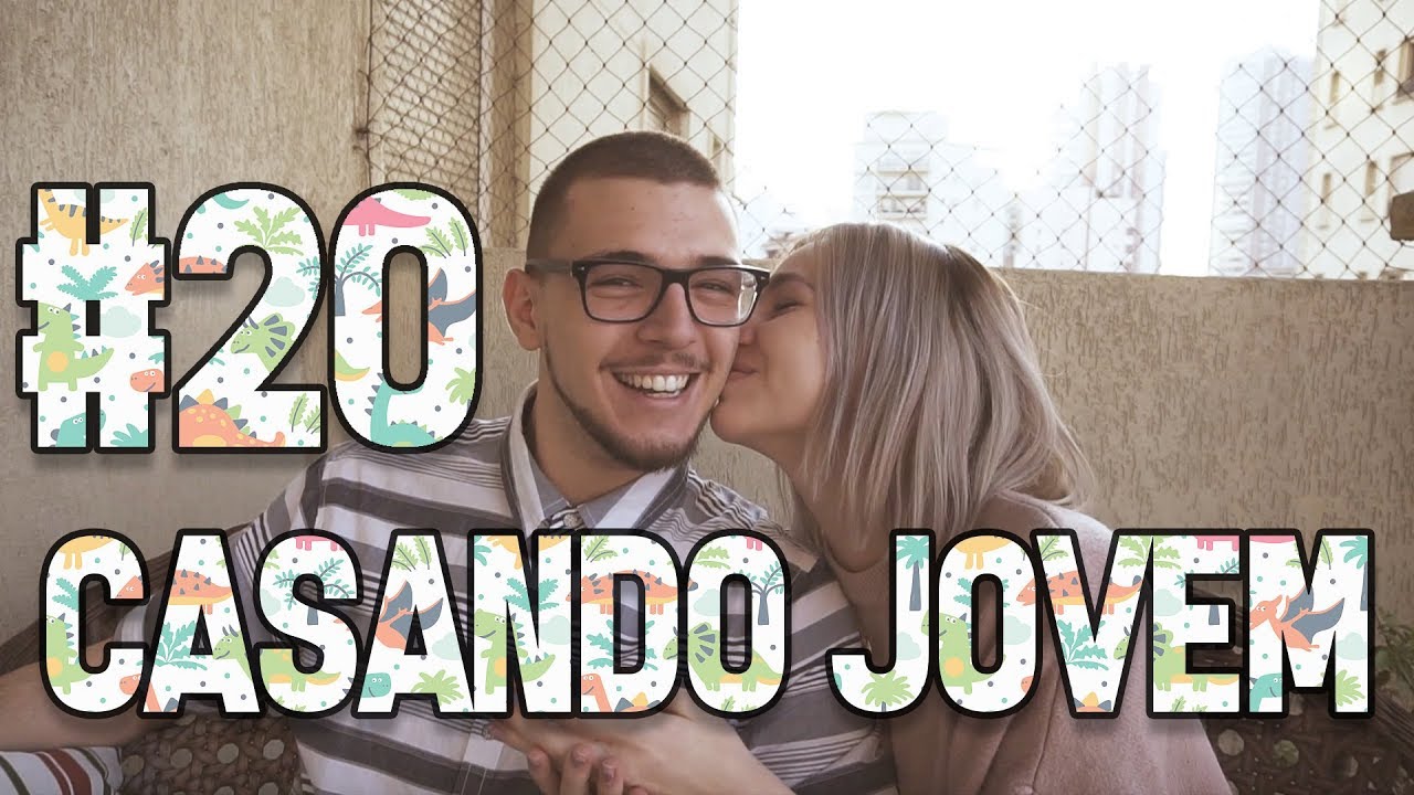 CASANDO JOVEM E CURIOSIDADES #20