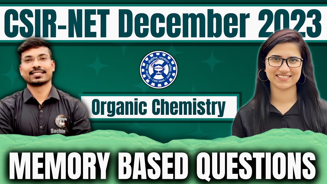 CSIR NET Dec 2023 Memory Based Questions | Chemistry Solutions | Answer Key |Exam Analysis Chemistry