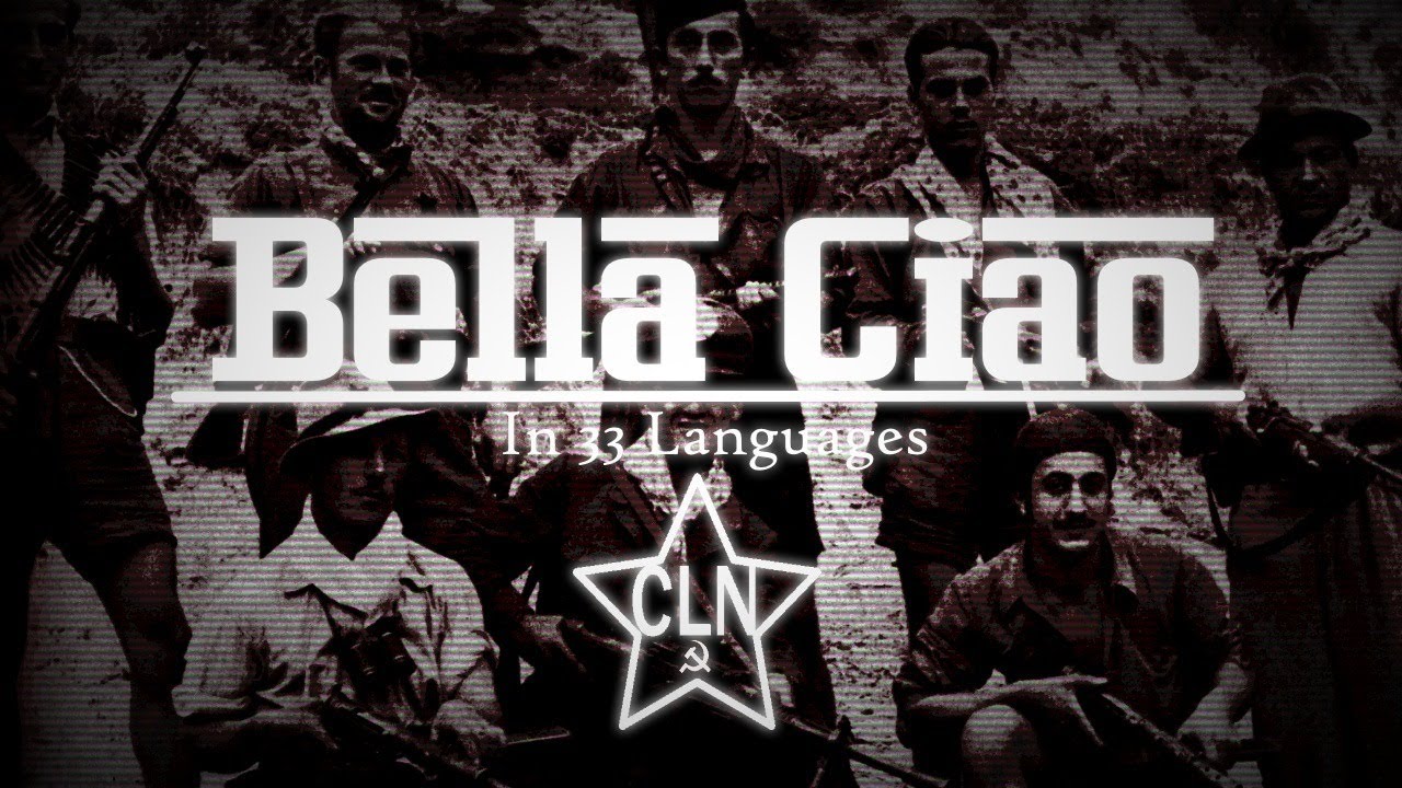 Bella Ciao | In 33 Languages
