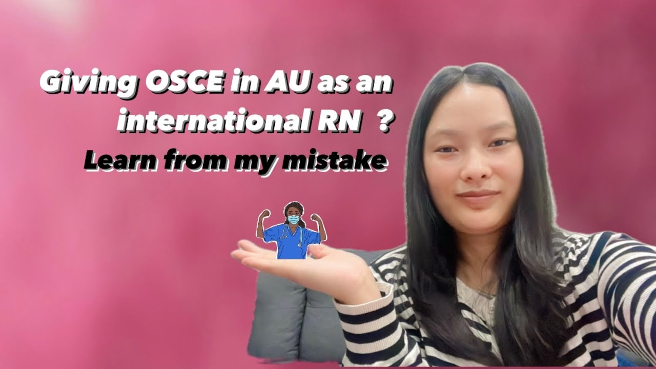 OSCE Tips for International RN for OBA pathway in Australia: learn from my mistakes 😊