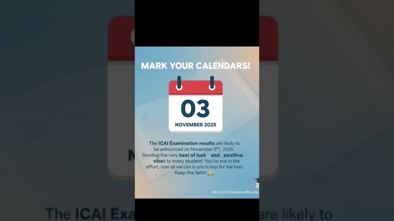 ca foundation sept 2025 are likely announced on 3rd November 2025 as per C.A. anupam sharma sir....