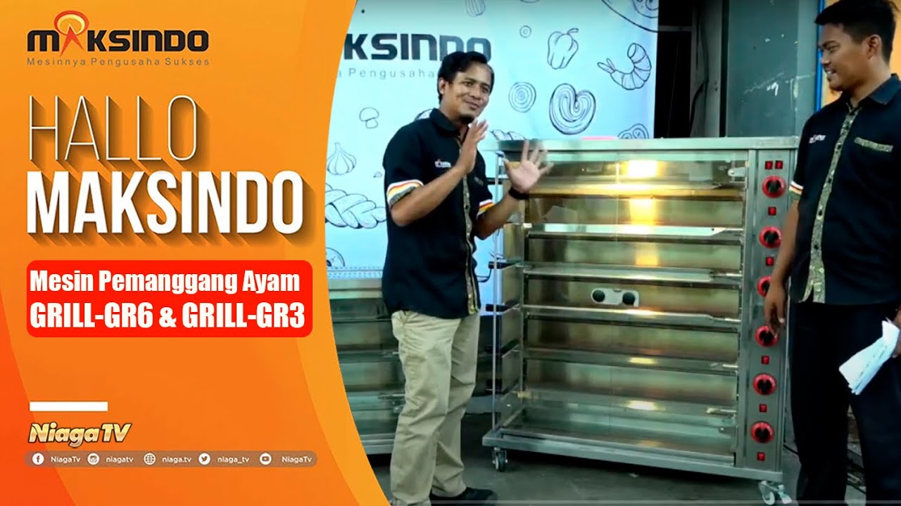 Mesin Pemanggang Ayam GRILL-GR6 & GRILL-GR3 Maksindo