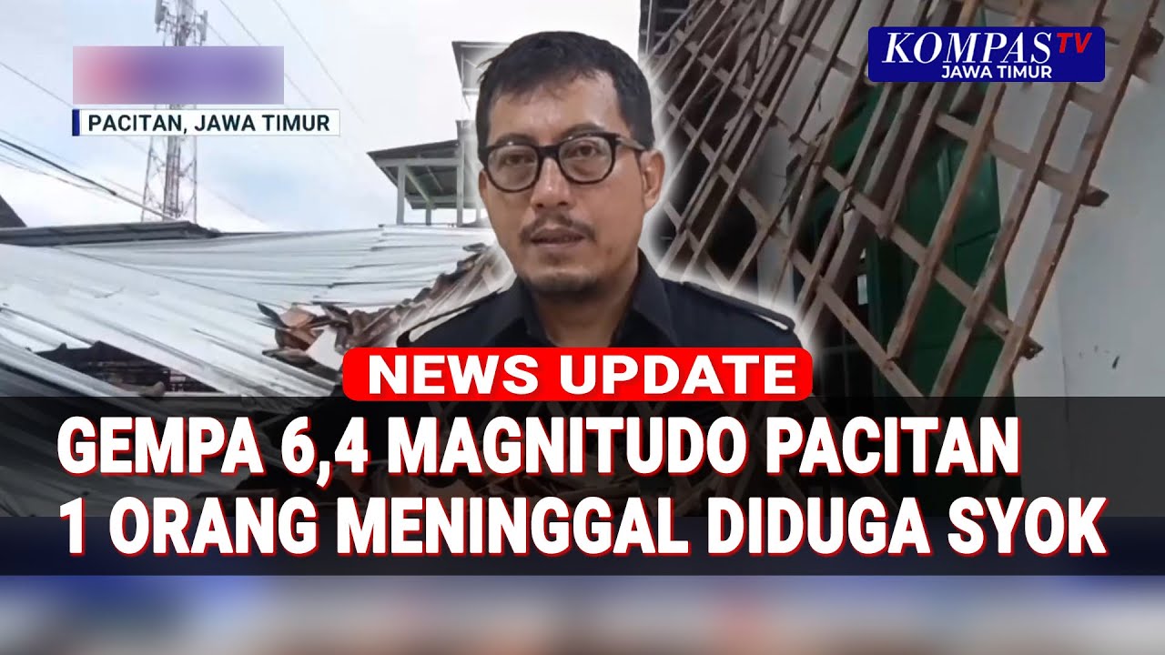 Gempa 6,4 Magnitudo Pacitan, Satu Warga Diduga Meninggal Akibat Syok