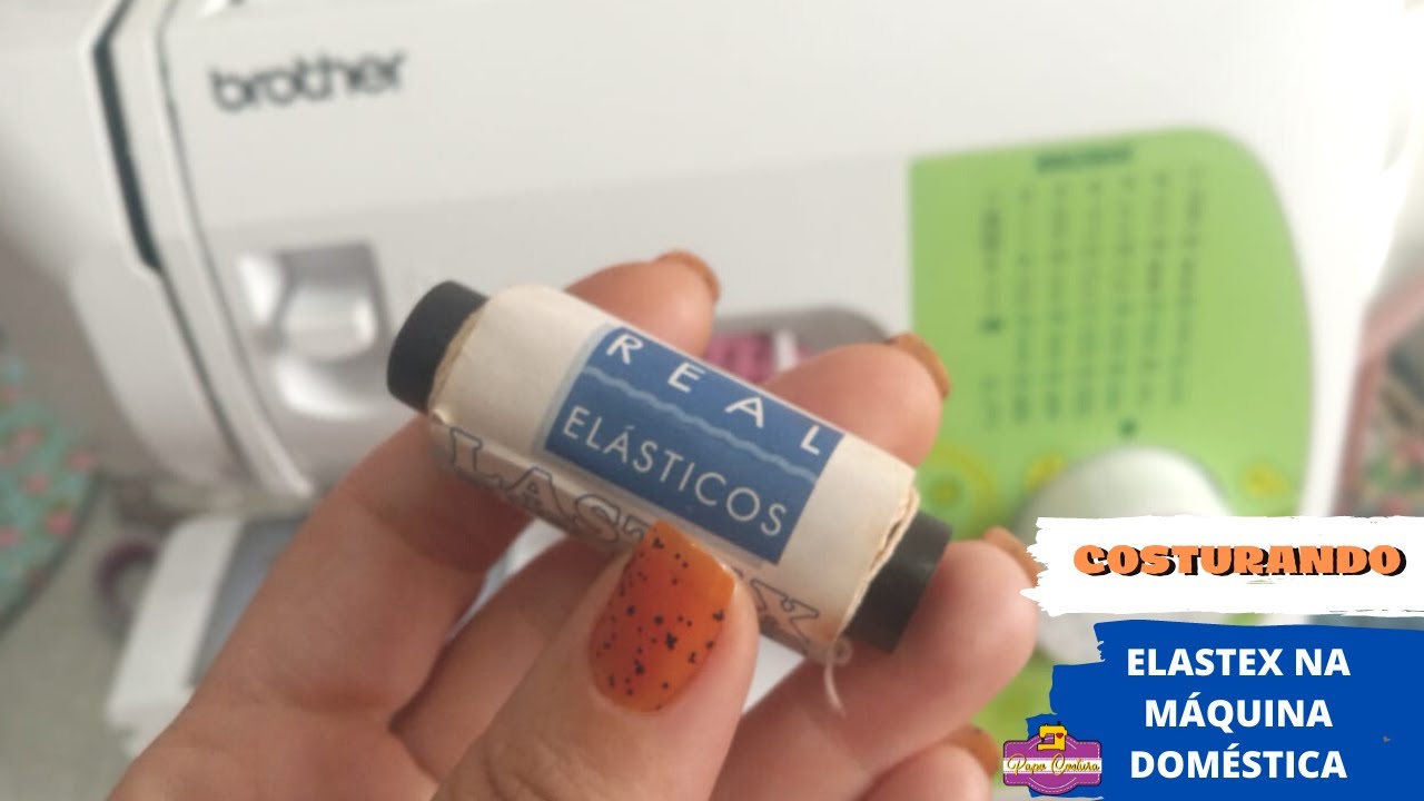 AJUSTANDO O ELASTEX (LASTEC) NA MÁQUINA DOMÉSTICA