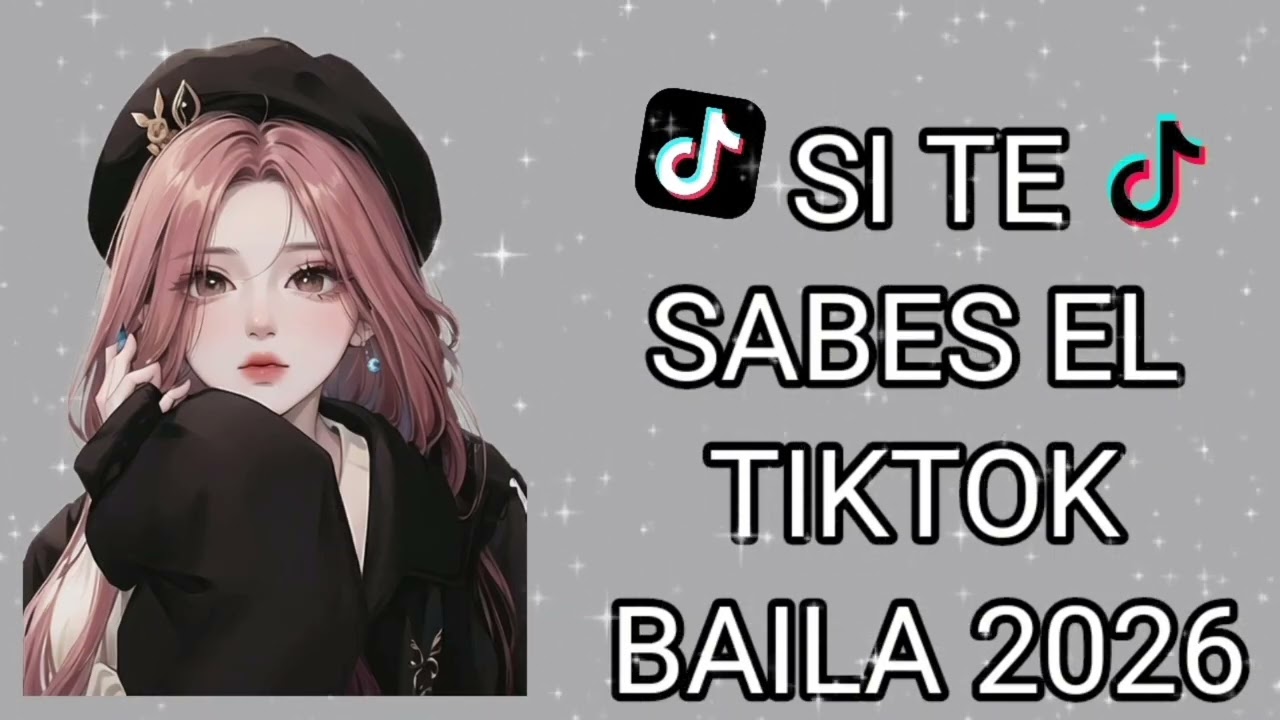 SI TE SABES EL TIKTOK BAILA 2026!😍