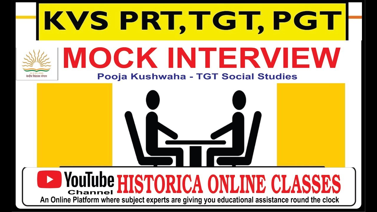 KVS TGT SOCIAL STUDIES MOCK INTERVIEW by Expert Panel of HISTORICA ONLINE CLASSES