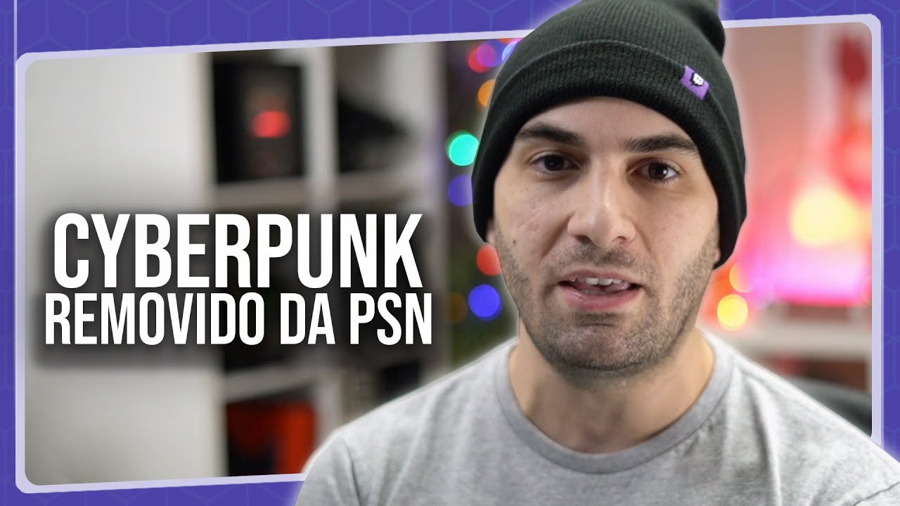 Cyberpunk 2077 É REMOVIDO da PSN e Sony Está Aprovando REEMBOLSOS!