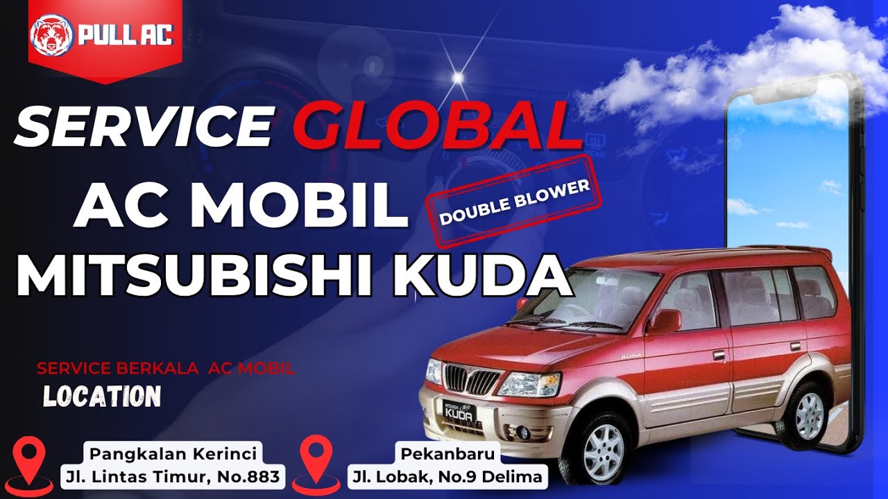 SERVICE GLOBAL AC MOBIL MITUSBISHI KUDA DOUBLE BLOWER