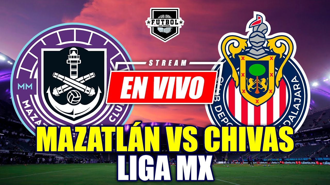 🚨 &iexcl;MAZATLAN VS CHIVAS HOY EN VIVO en el ESTADIO EL ENCANTO! | JORNADA 5 LIGA MX