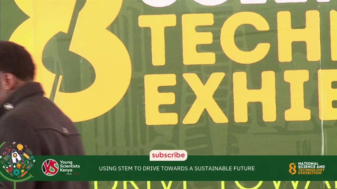 8th National Science & Technology Exhibition Live Stream - with Safaricom and Young Scientists Kenya
