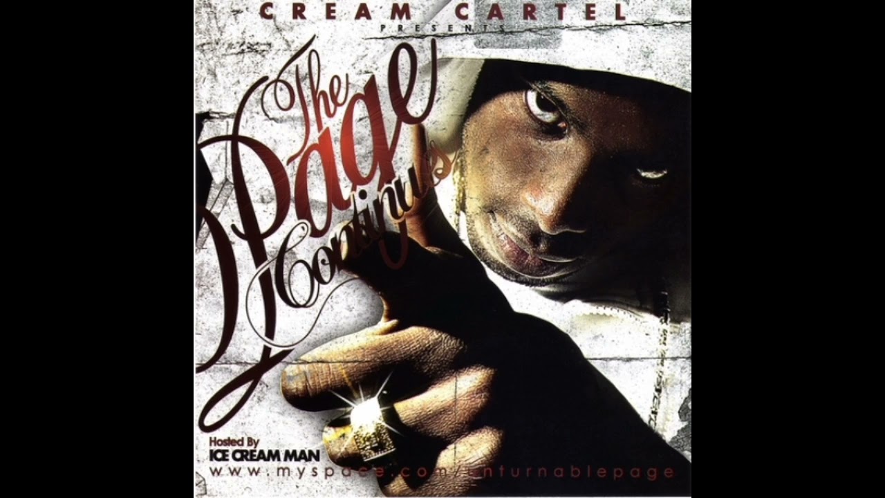 Page - The Page Continues [FULL MIXTAPE] Cream Cartel