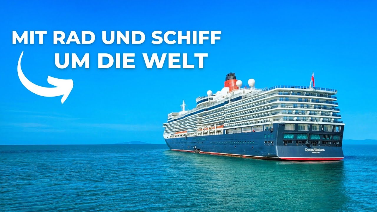 Eine Weltreise mit Fahrrad und Kreuzfahrt | von Australien nach Asien mit Cunards Queen Elizabeth