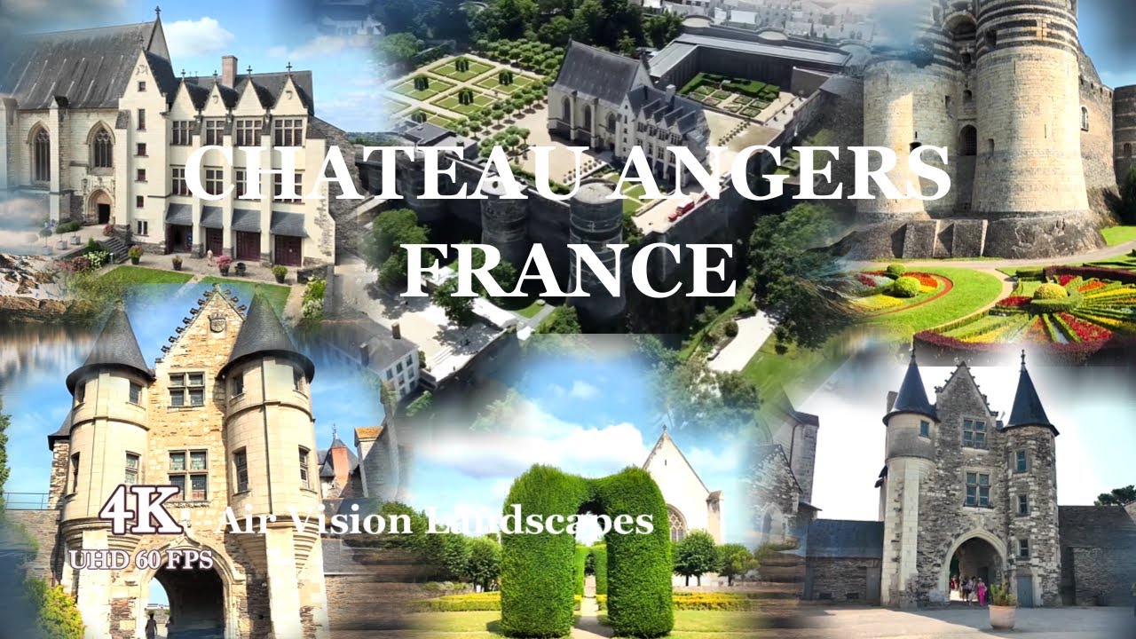 Chateau Angers France 4k - Landscapes VIdeos With Soothing Music