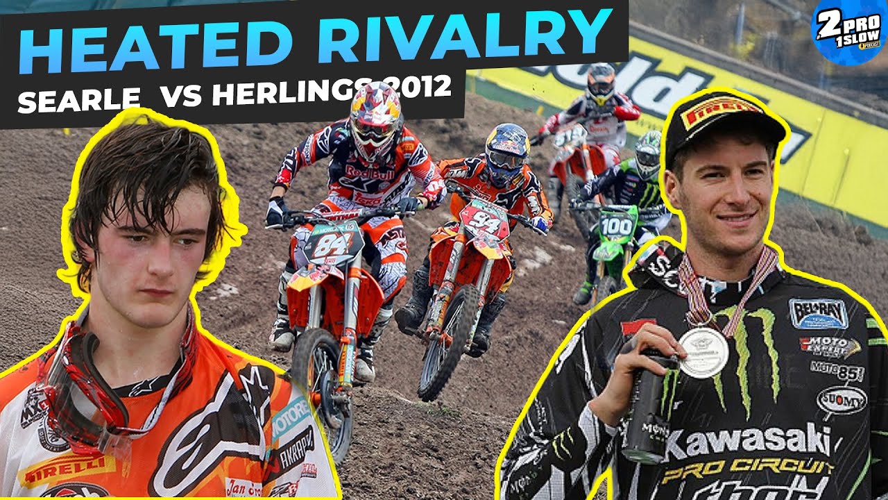 Tommy Searle vs Jeffrey Herlings the Greatest MX2 Rivalry | 2PRO1SLOW