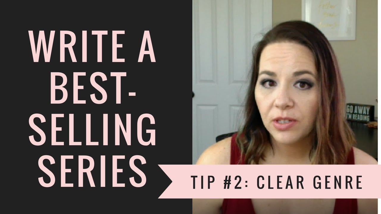 How To Write A Best-Selling Series, Tip #2: Clear Genre