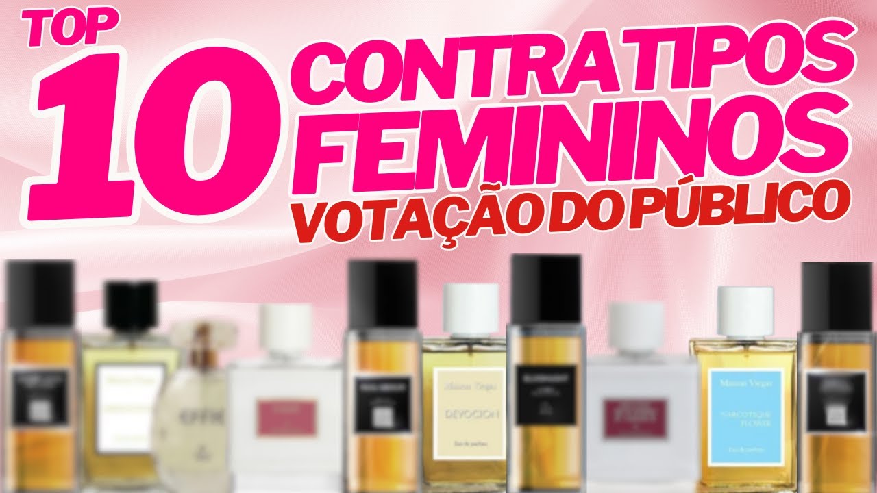 Top 10 Perfumes Contratipos de Importados Femininos - Votação do Público 2024 #perfume