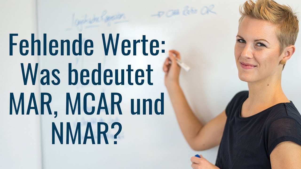 Die verschiedenen Arten von fehlenden Werten: MCAR, MAR und NMAR