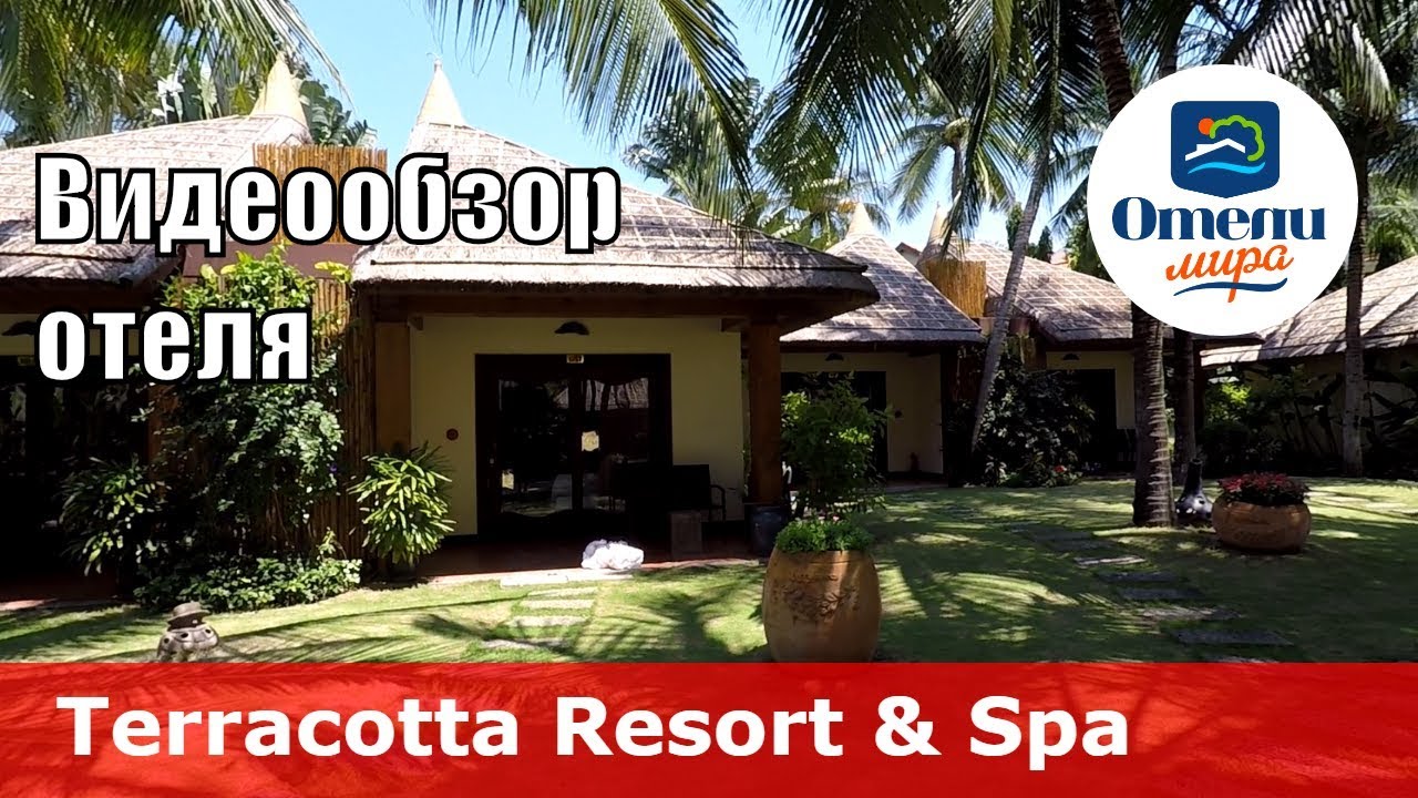 Terracotta Resort & Spa 👍 – отель 4* (Вьетнам, Фантьет). Обзор 2018